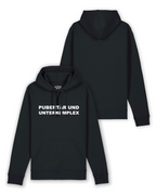 Hoodie "Pupertär und Unterkomplex"