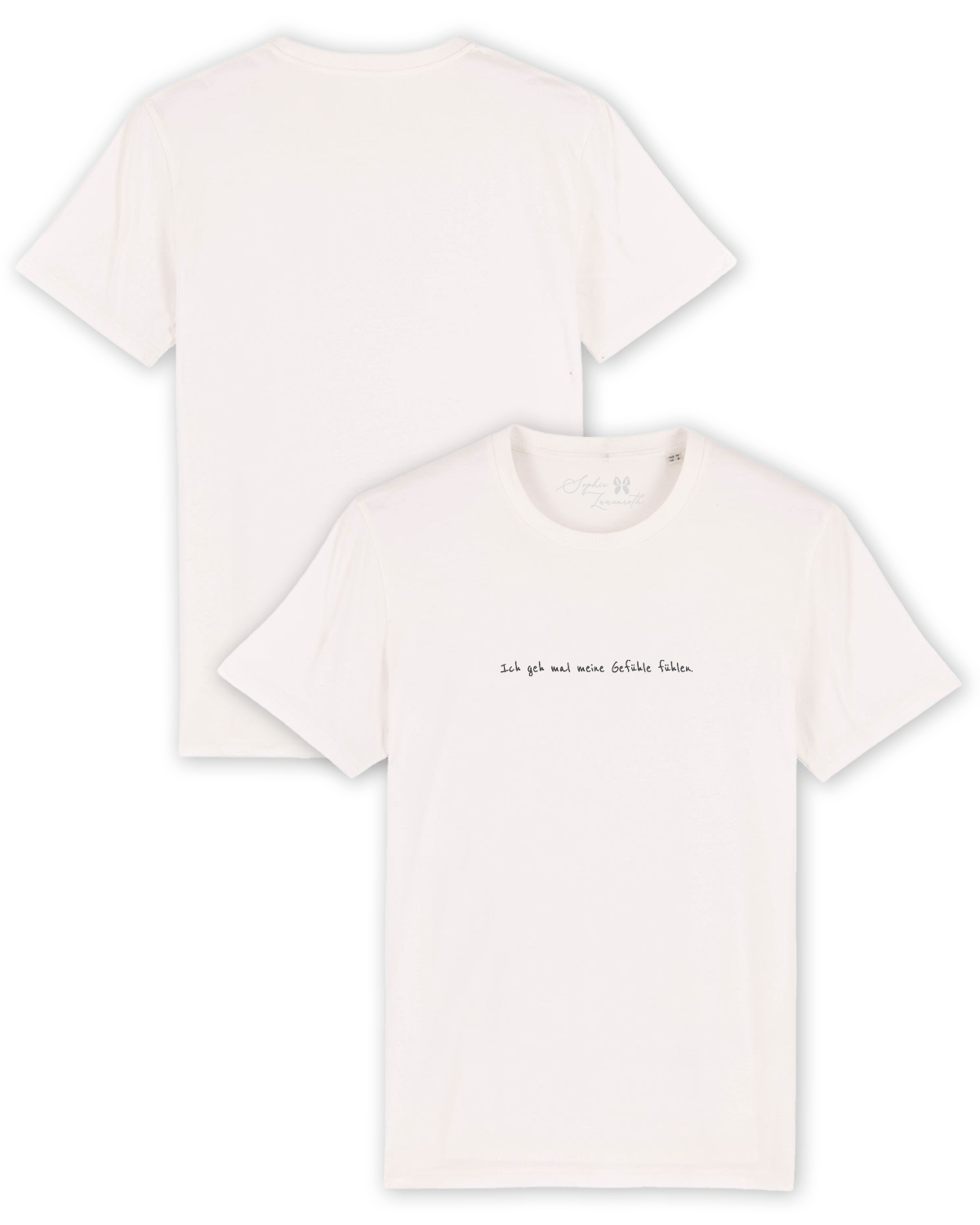 T-Shirt "Ich geh mal meine Gefühle fühlen."